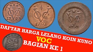 Uang Kuno  Harga Lelang Koin Tembaga VOC Schulman Bagian Ke 1 [upl. by Nitnerb300]