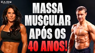 Como ganhar massa muscular depois dos 40 anos [upl. by Tareyn]