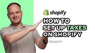 Adding Taxes to Your Shopify Store [upl. by Lorinda]