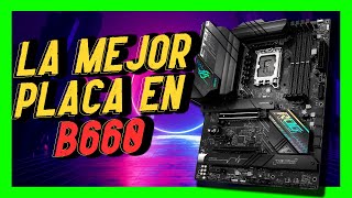 LA MEJOR PLACA BASE EN B660 PARA INTEL 12Th Gen [upl. by Trauner]