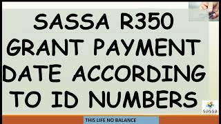 SASSA SRD R350 Grant Payment Date According To ID Numbers [upl. by Carn]