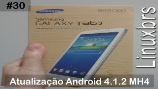 Samsung Galaxy Tab 3 T210  Atualização Android 412 MF5 para MH4 Kernel Panic resolvido [upl. by Forster865]