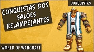 Conquistas dos Salões Relampejantes  World of Warcraft [upl. by Fem]