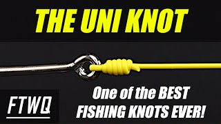 Fishing Knots Uni Knot  One of the BEST Fishing Knots for every Fisherman to know [upl. by Ahsiakal]