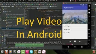 Play Video In Android Using VideoView [upl. by Anim]