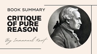 Critique of Pure Reason  Book Summary [upl. by Novert34]