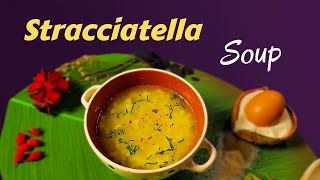 Stracciatella Soup Recipe  Italian Stracciatella Soup [upl. by Darren]