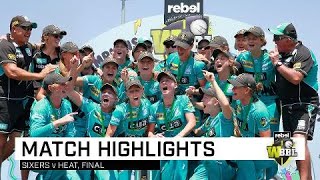 Heat complete triumph against the odds  Rebel WBBL04 [upl. by Bluma]