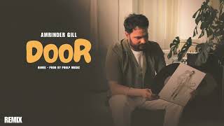 Door  Amrinder Gill New Song Judaa 3 Remake ProLP Music  New Song [upl. by Stroud]