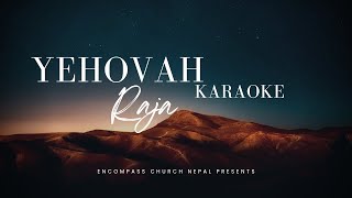 Sada Raja KaraokeEnCompass Church Nepal [upl. by Irtemed]