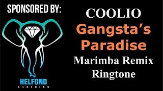 Coolio  Gangstas Paradise Marimba Ringtone and Alert [upl. by Rehpotsrhc618]