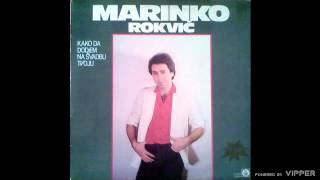 Marinko Rokvic  Jedina moja  Audio 1984 [upl. by Eibob957]