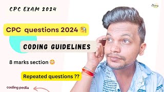 CPC exam 2024 ll Coding guidelines  Questions with answers ll cpc cpcexam aapc medicalcoding [upl. by Aicirtal280]