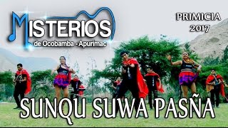 Misterios De Ocobamba  SUNQU SUWA PASÑA PRIMICIA CARNAVALES 2017 [upl. by Linskey]