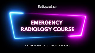 Emergency Radiology Course Trailer [upl. by Elirpa]