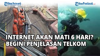 Internet Akan Mati 6 Hari akibat Perbaikan Kabel Bawah Laut Begini Penjelasan Telkom [upl. by Gombosi]