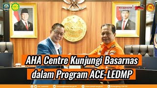 AHA Centre Kunjungi Basarnas dalam Program ACELEDMP [upl. by Odragde]