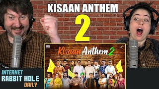 Kisaan Anthem 2  irh daily REACTION [upl. by Anor]