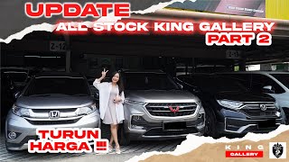 TURUN HARGA  UPDATE ALL STOCK KING GALLERY PART 2  WITH ANGGIA [upl. by Odraner]