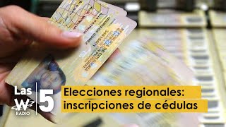 Todo lo que debe saber de la inscripción de cédulas para las elecciones regionales [upl. by Anayhd326]