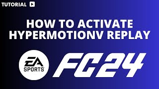 How to activate hypermotion in FC 24 [upl. by Pickett]