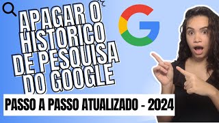 Como Apagar Historico de Pesquisa Google [upl. by Ahsenrac590]