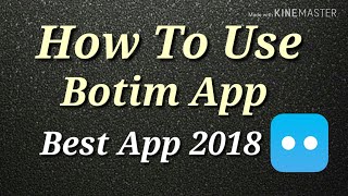 How To Use Botim AppBest App Very Clear Voice 2018 [upl. by Erica]