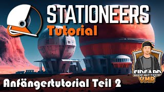 Stationeers  Anfängertutorial Teil 2  EideardVMRTutorialsDeutschHD60FPS [upl. by Eibrad439]