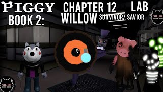 Piggy Book 2 Chapter 12 Lab Willow Survivorsavior ending [upl. by Atires]