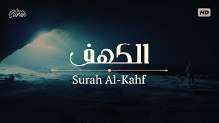 Surah AlKahf  سورة الكهف بصوت يملأ قلبك بالراحة والسكينة القارئ جابر القيطان [upl. by Obnukotalo]