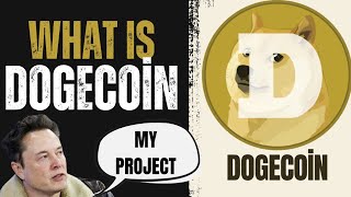 WHAT IS DOGECOİN  DOGE COİN ANALYSİS EXAMİNE INTERPRET [upl. by Ingemar424]