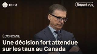 Taux directeur  décision attendue de la Banque du Canada [upl. by Rothmuller]