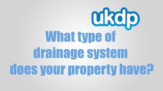 What type of drainage system does your property have [upl. by Yllah667]