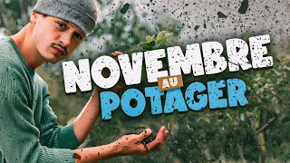 LE POTAGER DU MOIS DE NOVEMBRE  On range et on prépare [upl. by Sutton810]