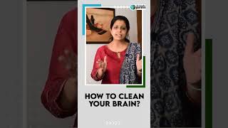 Brain Detox How to clean your brain 🧠 மூளை கழிவுகளை எப்படி சுத்தம் செய்வது   Dr Deepthi Jammi [upl. by Ahsekyt]