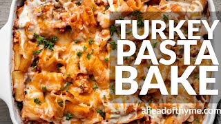 Ground Turkey Pasta Bake [upl. by Eckblad]