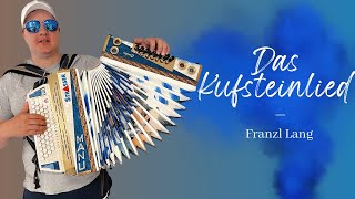 Das Kufsteinlied  Instrumental Franzl Lang [upl. by Ahsyek]