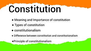 Concept of Constitution and constitutionalism video political science [upl. by Beck605]