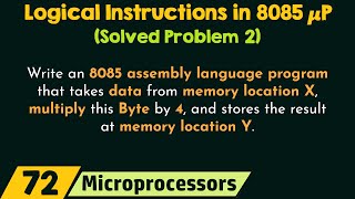 Logical Instructions in 8085 Microprocessor Solved Problem 2 [upl. by Damicke]