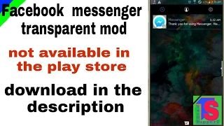 Facebook messenger transparent mod apk link in the description [upl. by Hpsoj3]