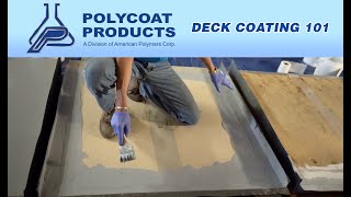 Polycoat Products Deck Coating 101  Product Demo [upl. by Ellinet896]