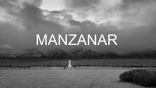 Manzanar [upl. by Laverna]