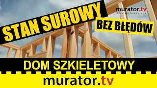 Jak zbudowany jest dom szkieletowy  STAN SUROWY BEZ BŁĘDÓW [upl. by Payson]