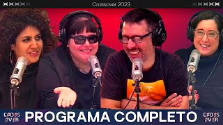 CROSSOVER  PROGRAMA COMPLETO 1306  VORTERIX [upl. by Beaudoin]