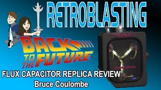 Back to the Future Flux Capacitor Review  Bruce Coulombe Limited Edition [upl. by Gelman]