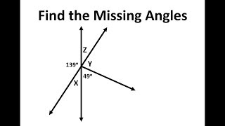 Finding Missing Angles Vertical and Supplementary Angles [upl. by Gwenore610]