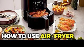 how to use air fryer first time [upl. by Okimuk315]