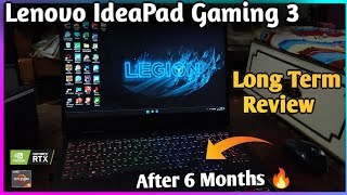 Lenovo IdeaPad Gaming 3 Ryzen 5 6600H RTX 3050 Long Term Review After 6 Months IdeaPad Gaming Review [upl. by Sices635]