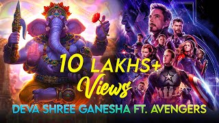 Deva Shree GANESHA Ft AVENGERS [upl. by Frolick450]