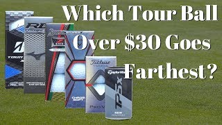 Which Tour Golf Ball Goes the Farthest Over 30Dozen [upl. by Kiley]